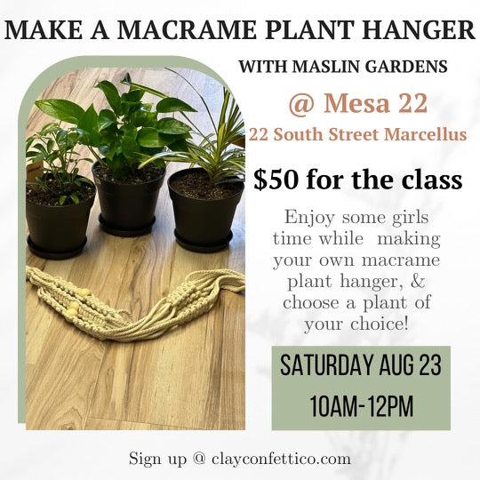 Aug 23 10am-12pm Macrame Plant Hanger Making